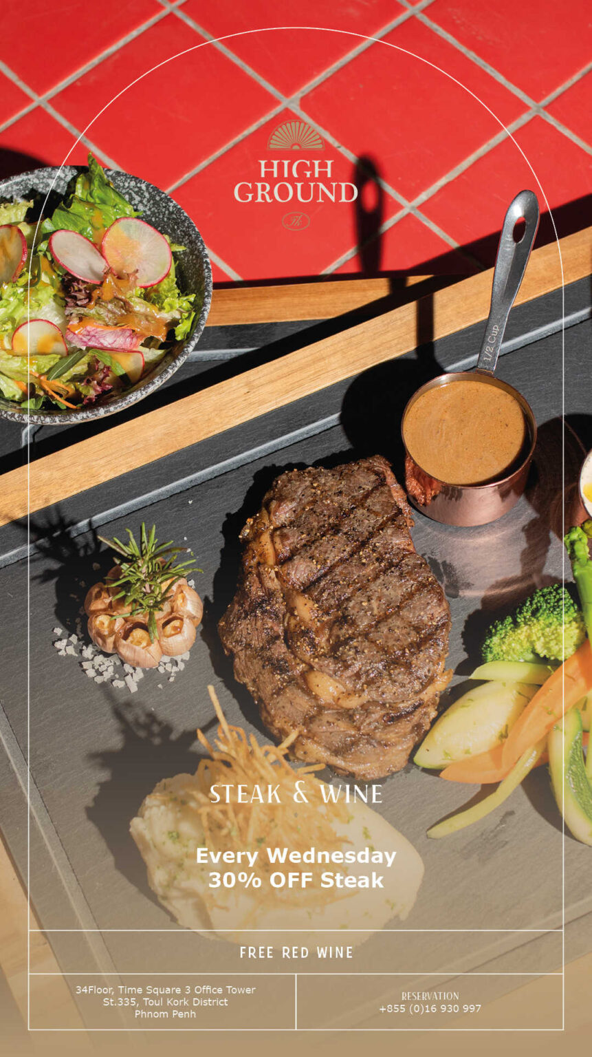 Steak And Wine A Match Made In Culinary Heaven Sky Bar By Highground Tk Phnom Penh Cambodia 5924